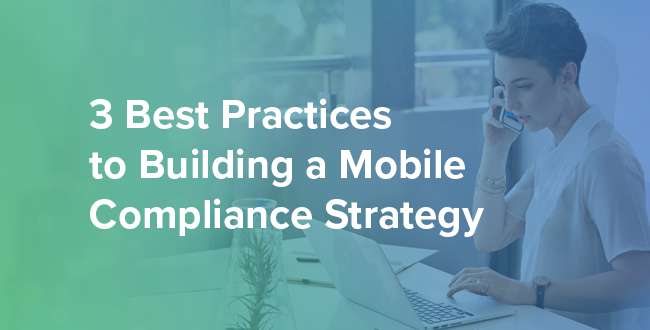 Top 3 Best Practices for Mobile Communications